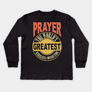 Prayer And Christian Pastor - Holy God T-Shirt Kids Long Sleeve T-Shirt